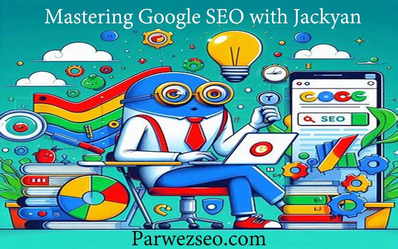 Mastering Google SEO with Jackyan